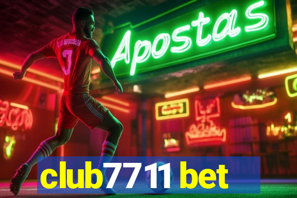 club7711 bet